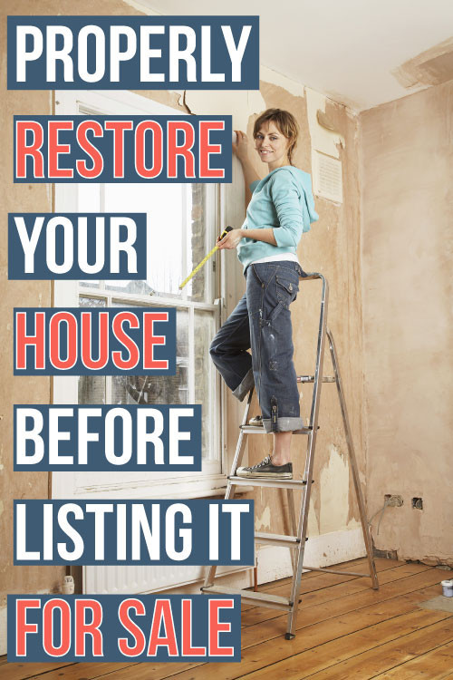 Properly Restore Your House Before Listing It For Sale