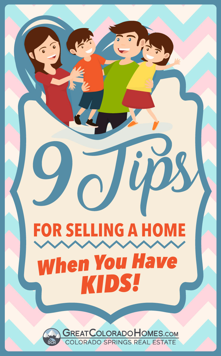 9 Tips For Selling Your Home When You Have Kids
