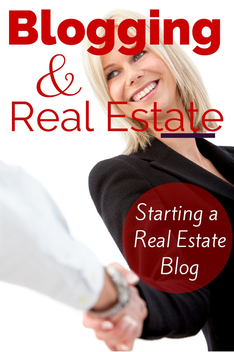 Blogging And Real Estate