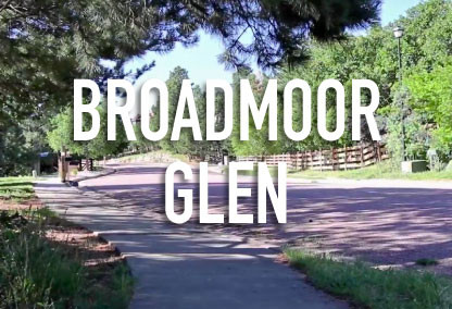 Broadmoor Glen